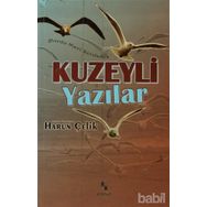 KUZEYLI YAZILAR - HARUN ÇELİK
