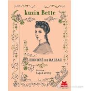 KUZIN BETTE - HONORE DE BALZAC