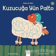Kuzucuğa Yün Palto - Momo İle Mimi Christine Beigel,Christine Destours