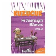 Kuzucuk Ne Oynayacağımı Biliyorum - Kolektif