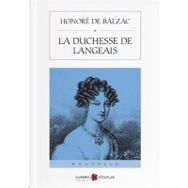 La Duchesse De Langeais - Honore de Balzac