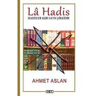 La Hadis - Ahmet Aslan