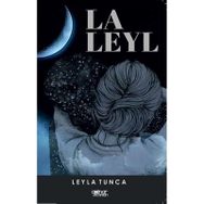 La Leyl - Leyla Tunca - Gülnar Yayınları