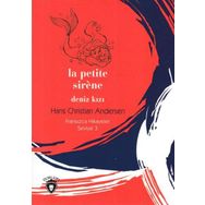 La Petite Sirene Deniz Kızı - Fransızca Hikayeler Seviye 3 - Hans Christian Andersen