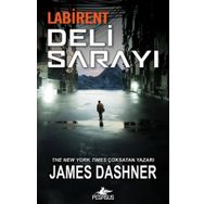 Labirent: Deli Sarayı - James Dashner