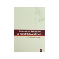 Laboratuar Teknikleri ve Temel Gıda Analizleri - Ömer Faruk Gamlı