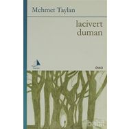 LACIVERT DUMAN - MEHMET TAYLAN