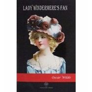 Lady Windermere's Fan - Oscar Wilde