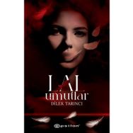 Lal Umutlar - Ciltli - Dilek Tarıncı