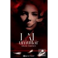 Lal Umutlar - Dilek Tarıncı
