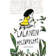 Lalanın Kelimeleri - Gracey Zhang - Timaş Yayınları
