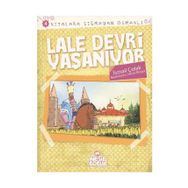 LALE DEVRI YAŞANIYOR KITALARA SIĞMAYAN OSMANLI 4 - İSMAIL ÇOLAK