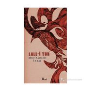 LALE-I TUR - DÖRTLÜKLER - MUHAMMED İKBAL