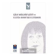 LALE MÜLDÜR ŞİİRİ VE ULTRA - ZONE'DA ULTRASYON - KOLLEKTIF