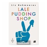 Lale Pudding Shop - Lizi Behmoaras