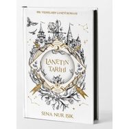 Lanetin Tarihi - Sena Nur Işık