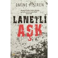Lanetli Aşk - Emine Pişiren