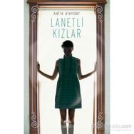 Lanetli Kızlar - Katie Alender