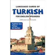 LANGUAGE CARDS OF TURKISH FOR ENGLISH SPEAKERS - ŞİRVAN SOTO;JOSE ENRIQUE SOTO