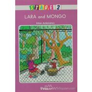 Lara and Mongo Stage 2 / Ertan Andancı