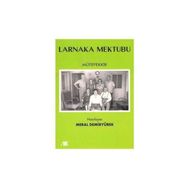 LARNAKA MEKTUBU - HAMIT ORUNDALI