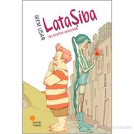 Lataşiba - İki Kentin Arasında - İrem Uşar