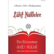 LATIF NÜKTELER - BEDİÜZZAMAN SAID NURSI