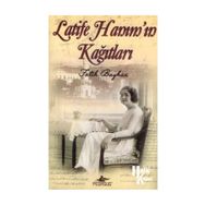 LATIFE HANIM´IN KAĞITLARI (CEP BOY) - FATIH BAYHAN