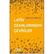 Latin Ozanlarından Çeviriler - Oktay Rifat