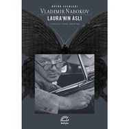 LAURA'NIN ASLI - VLADIMIR NABOKOV