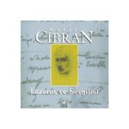 LAZARUS VE SEVGILISI - HALIL CIBRAN