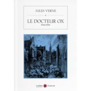 Le Docteur Ox - Jules Verne
