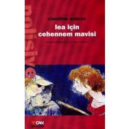 LEA İÇİN CEHENNEM MAVISI - CLAUDINE AUBRUN