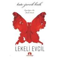 Lekeli Evcil - Kate Jarvik Birch
