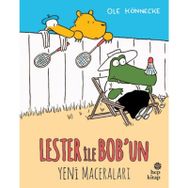 Lester ile Bob’un Yeni Maceraları - Ole Könnecke