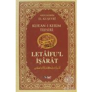 Letaifu'l İşarat - Kuşeyri Tefsiri Cilt: 4 - Abdülkerim Kuşeyri