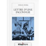 Lettre D'une İnconnue - Stefan Zweig