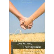 Level 2 Love Among The Haystacks - D. H. Lawrence