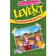 Levent Kahramanmaraşta - Türkiyeyi Geziyorum 7 - Mustafa Orakçı
