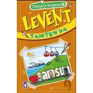 Levent Samsunda - Türkiyeyi Geziyorum 7 - Mustafa Orakçı