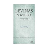 LEVINAS SÖZLÜĞÜ - RODOLPHE CALIN;FRANÇOİS DAVID SEBBAH