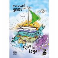 Leyla İle Leya Mucize Kasabası Mavisel Yener