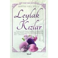Leylak Kızlar - Martha Hall Kelly