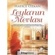 Leyla’nın Mevla’sı - Hatice Özkan