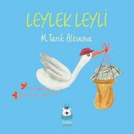 Leylek Leyli-Luna Yayınları