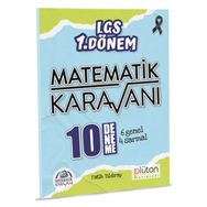 LGS 1. Dönem Matematik Karavanı 10 Deneme Sınavı - Plüton Yayınları