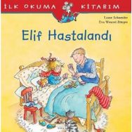 Liane Schneider Elif Hastalandı İş Bankası Kültür Yayınları
