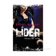 LIDER KORKUSUZ, DIŞLI... VE KEDI - RACHEL VINCENT