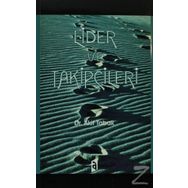 Lider ve Takipçileri - Akif Tabak