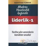 Liderlik - 1 - Bahtiyar Türker